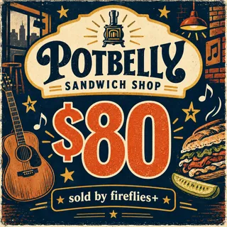 $80.00 USD POTBELLY SANDWICH SHOP GIFT CARDS