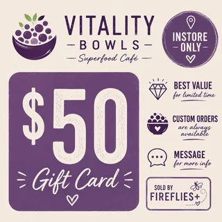 $50.00 USD VITALITY BOWLS GIFT CARDS
