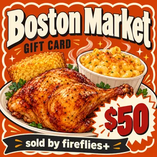 $50.00 USD BOSTON MARKET GIFT CARDS