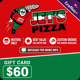 $60.00 USD JET'S PIZZA GIFT CARDS