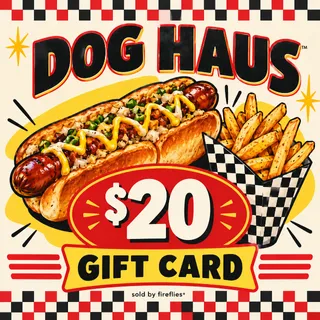 $20.00 USD DOG HAUS GIFT CARDS