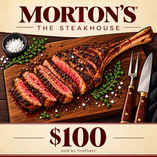 $100.00 USD MORTONS THE STEAKHOUSE GIFT CARDS
