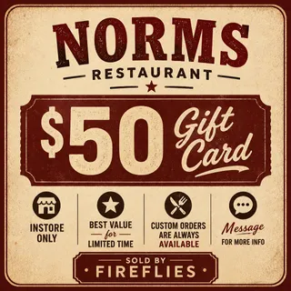 $50.00 USD NORMS RESTAURANT GIFT CARDS