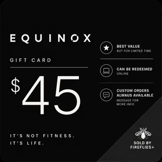 $45.00 USD EQUINOX GIFT CARDS [FLASH SALE]