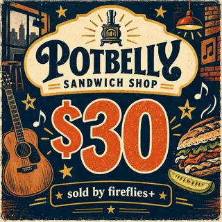 $30.00 USD POTBELLY SANDWICH SHOP GIFT CARDS