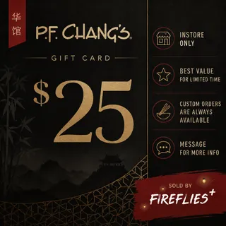 $25.00 USD PF CHANGS GIFT CARDS