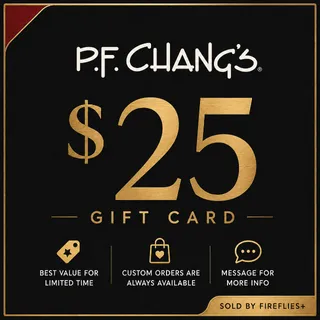 $25.00 USD PF CHANGS GIFT CARDS