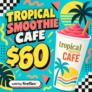 $60.00 USD TROPICAL SMOOTHIE CAFE GIFT CARDS