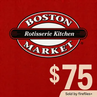 $75.00 USD BOSTON MARKET GIFT CARDS