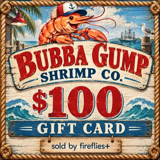 $100.00 USD BUBBA GUMP SHRIMP CO GIFT CARDS