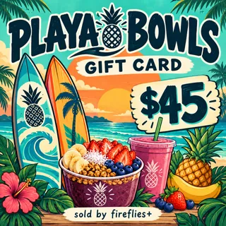 $45.00 USD PLAYA BOWLS GIFT CARDS