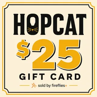 $25.00 USD HOPCAT GIFT CARDS