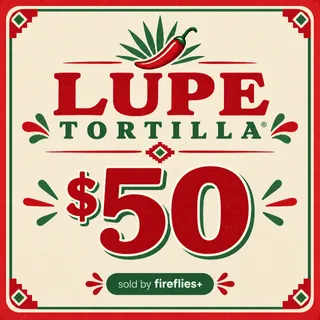 $50.00 USD LUPE TORTILLA GIFT CARDS