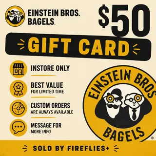 $50.00 USD EINSTEIN BROS. BAGELS GIFT CARDS