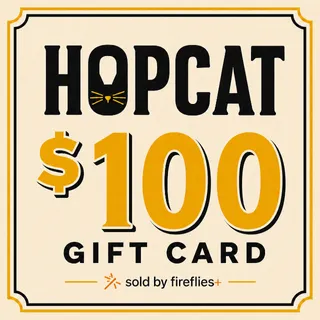 $100.00 USD HOPCAT GIFT CARDS