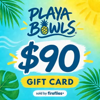 $90.00 USD PLAYA BOWLS GIFT CARDS