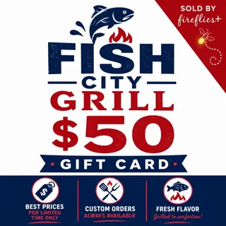 $50.00 USD FISH CITY GRILL GIFT CARD