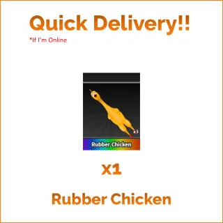 Rubber Chicken