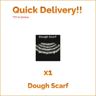 Dough Scarf