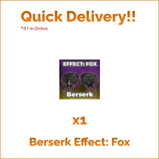 UBG Berserk Effect Fox