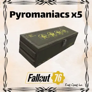 Pyromaniacs x5