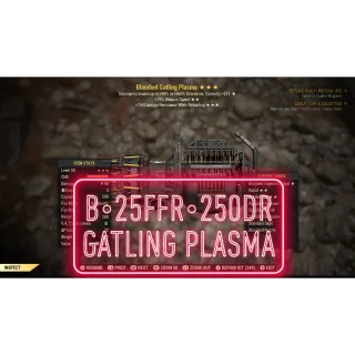 B 25FFR 250 Gatling Plasma ⭐️⭐️⭐️