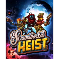 SteamWorld Heist