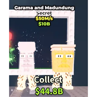 Garama and madundung