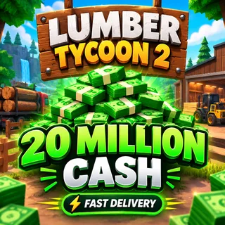 20m / 20.000.000$ Lumber tycoon 2 Lt2