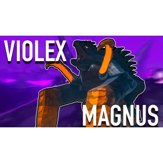 Violex Magnus