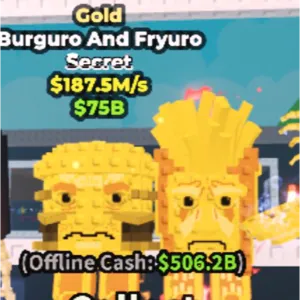 Burguro and Fryuro Gold