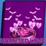 HAUNTED LOVE - BLADE BALL