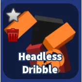 HEADLESS DRIBBLE EMOTE - BLADE BALL