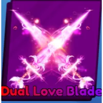 DUAL LOVE BLADE