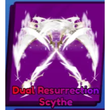 DUAL RESURRECTION SCYTHE