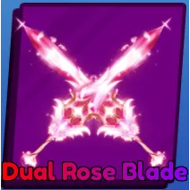 DUAL ROSE BLADE - BLADE BALL