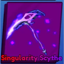 SINGULARITY SCYTHE - BLADE BALL