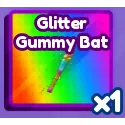 GLITTER GUMMY BAT - BADDIES