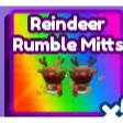 REINDEER RUMBLE MITTS - BADDIES