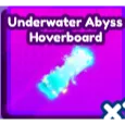UNDERWATER ABYSS HOVERBOARD - BADDIES