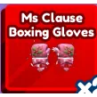 MS CLAUSE BOXING GLOVES - BADDIES