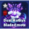DUAL MOTHYX BLADE EMOTE - BLADE BALL
