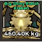 BIG SHINY ROBOT KRAKEN - FISH IT