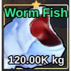 WORM FISH - FISH IT