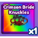 CRIMSON BRIDE KNUCKLES - BADDIES