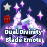 DUAL DIVINITY BLADE EMOTE - BLADE BALL