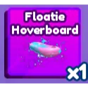 FLOATIE HOVERBOARD - BADDIES