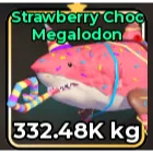 STRAWBERRY CHOC MEGALODON - FISH IT