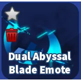 DUAL ABYSSAL BLADE EMOTE - BLADE BALL