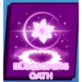 BLOSSOMING OATH